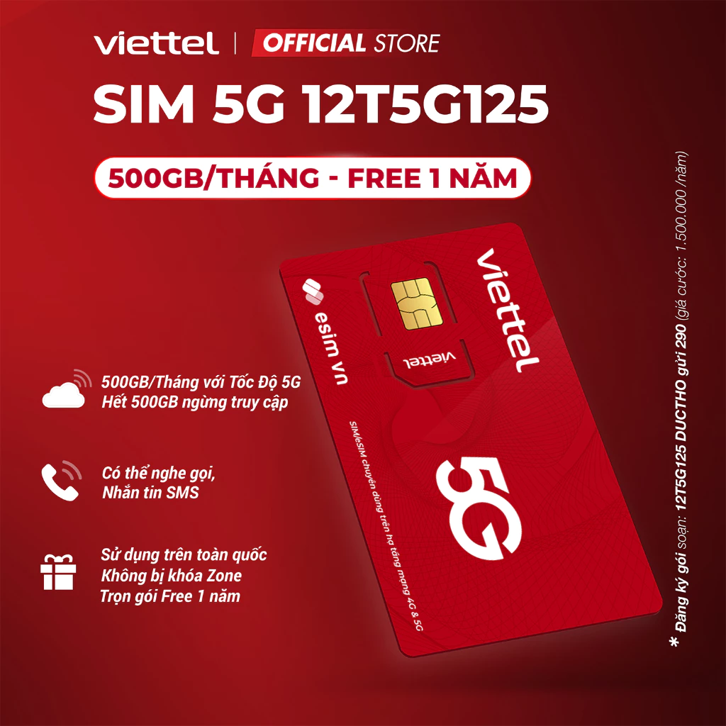 [SIÊU HOT] Sim 5G Viettel 12T5G125 Data 500GB/Tháng Tốc Độ Cao. Sử Dụng Trên Toàn Quốc. Trọn Gói 1 Năm Không Nạp Tiền